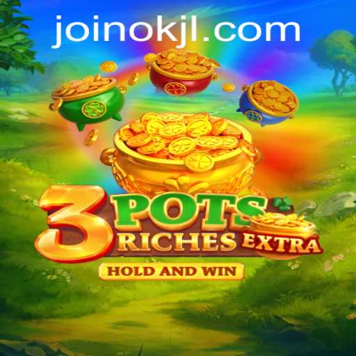 Experience the Thrills of 3potsExtra: A Game Redefining Adventure